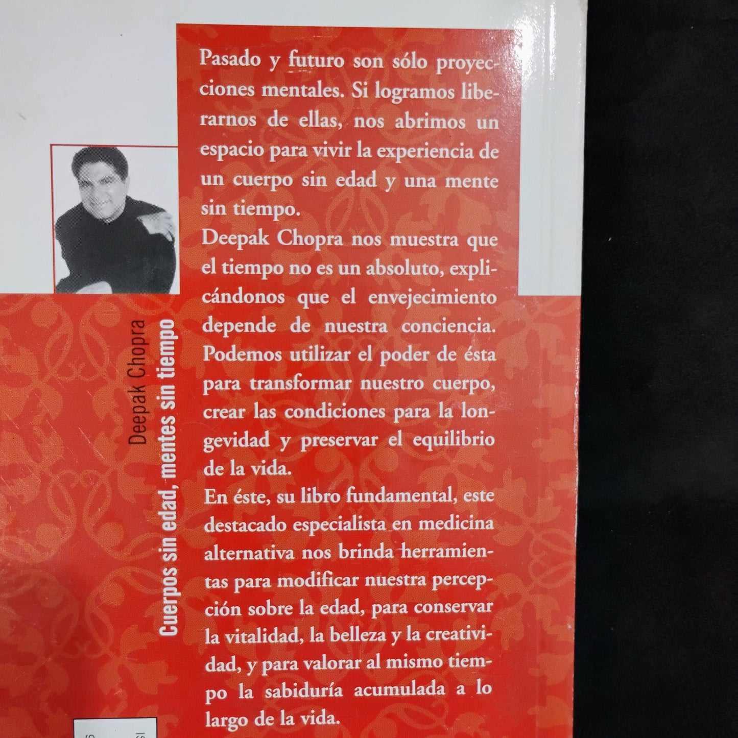 Cuerpos sin edad, mentes sin tiempo - Deepak Chopra