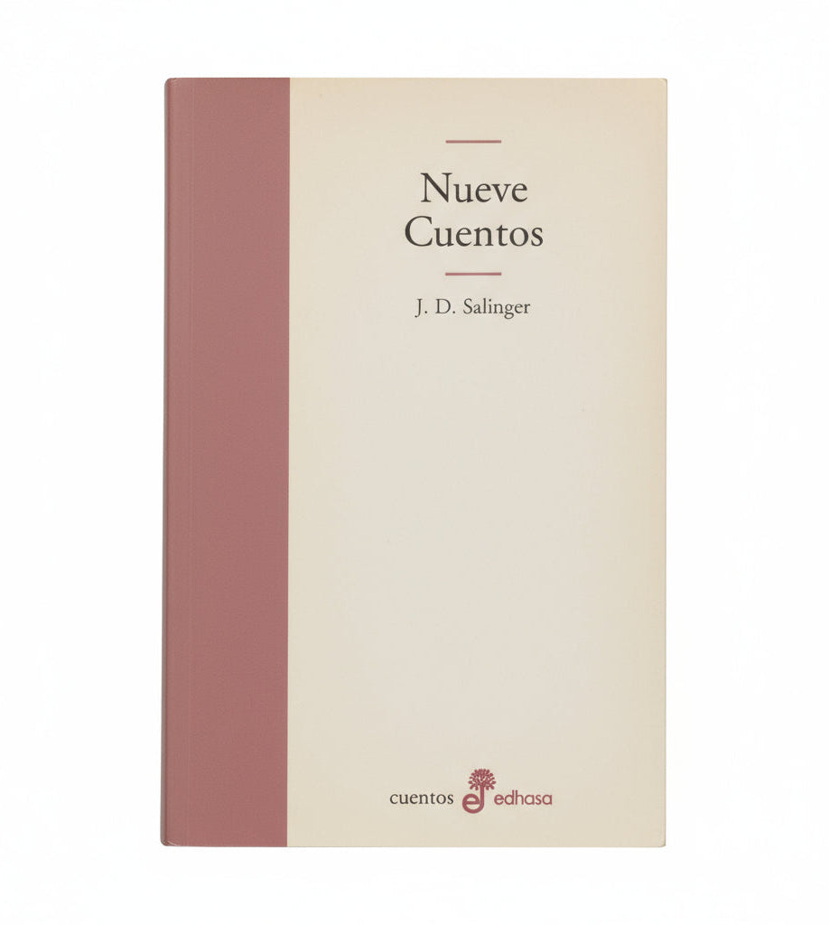 Nueve cuentos - J. D. Salinger