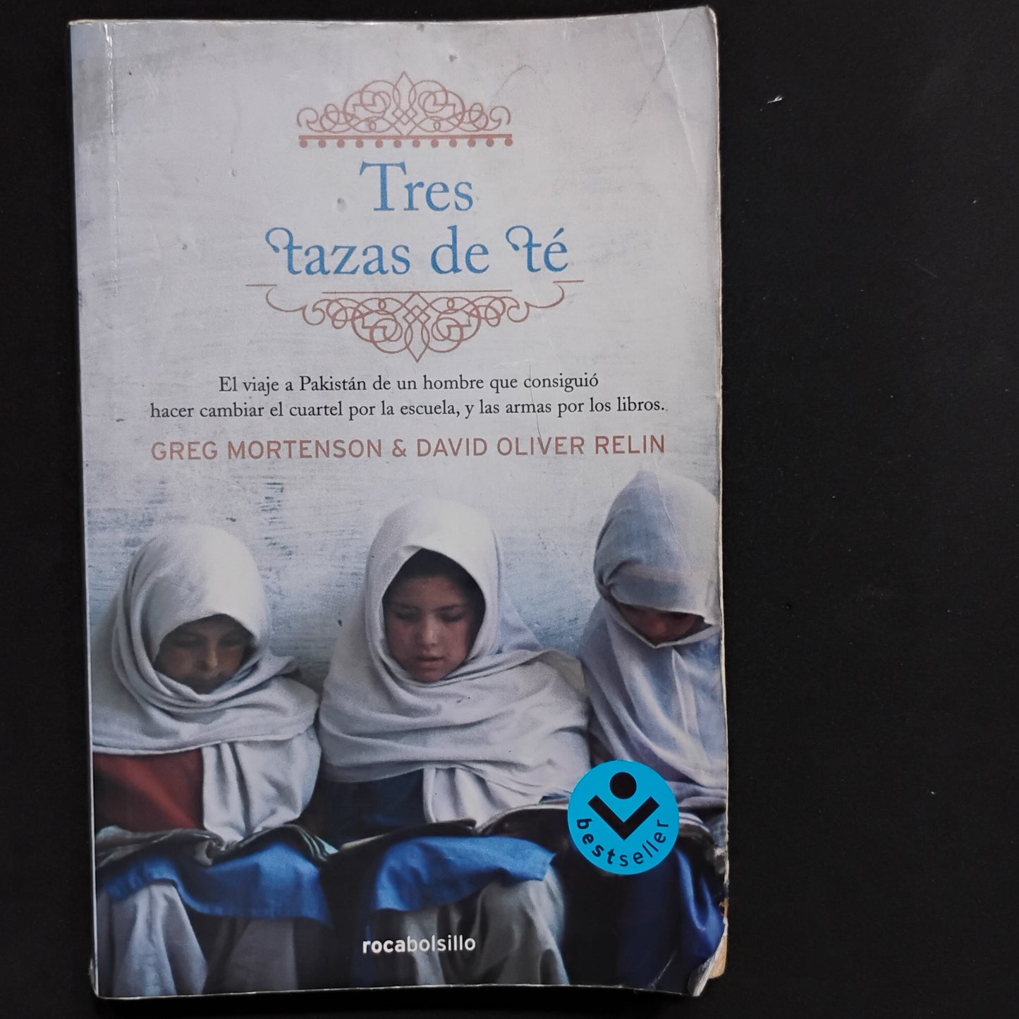 Tres tazas de té - Greg Mortenson & David Oliver Relin