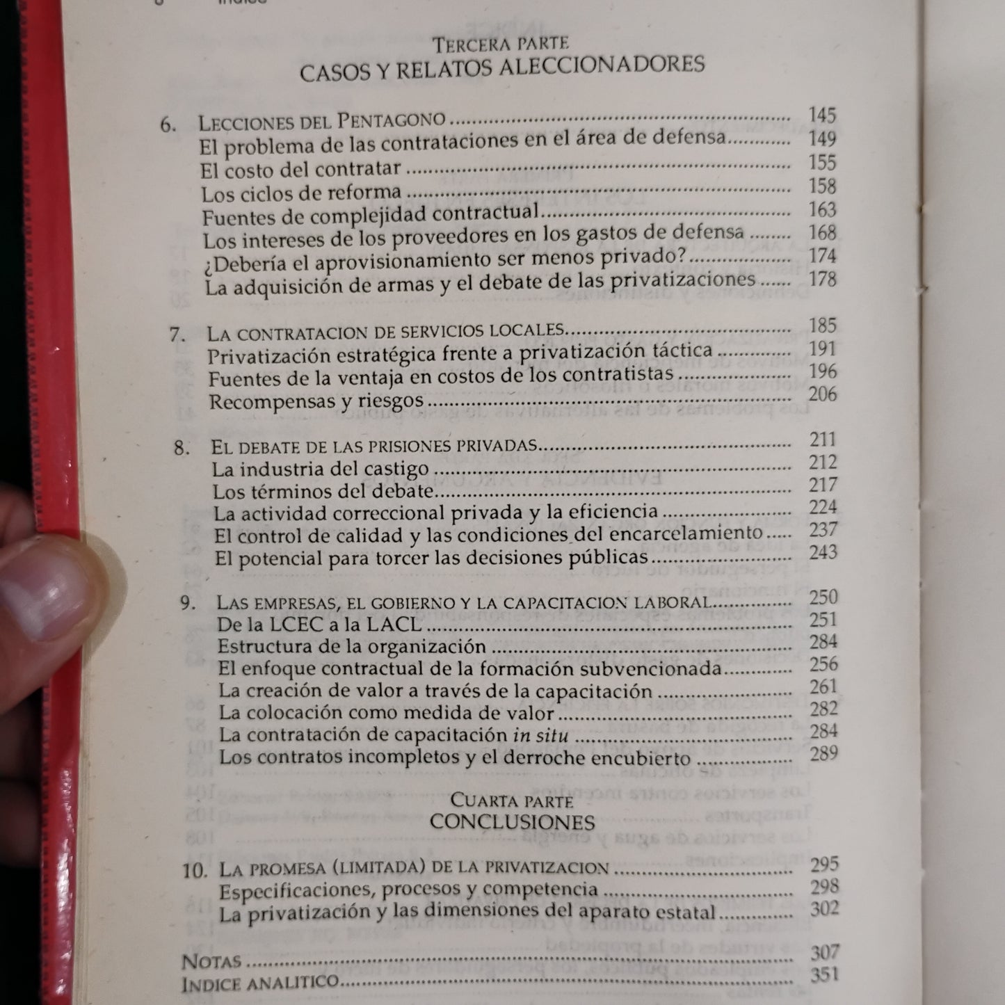 La decisión de privatizar. Fines públicos, medios privados. John D. Donahue