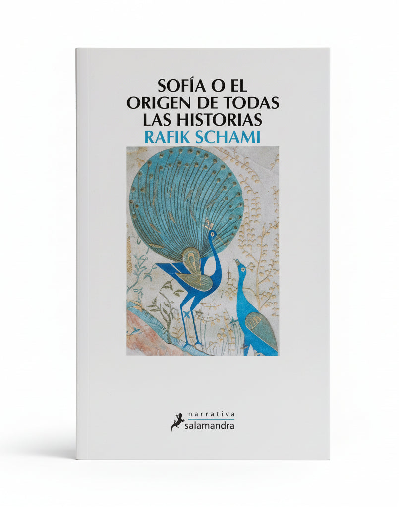 Sofía o el origen de todas las historias - Rafik Schami