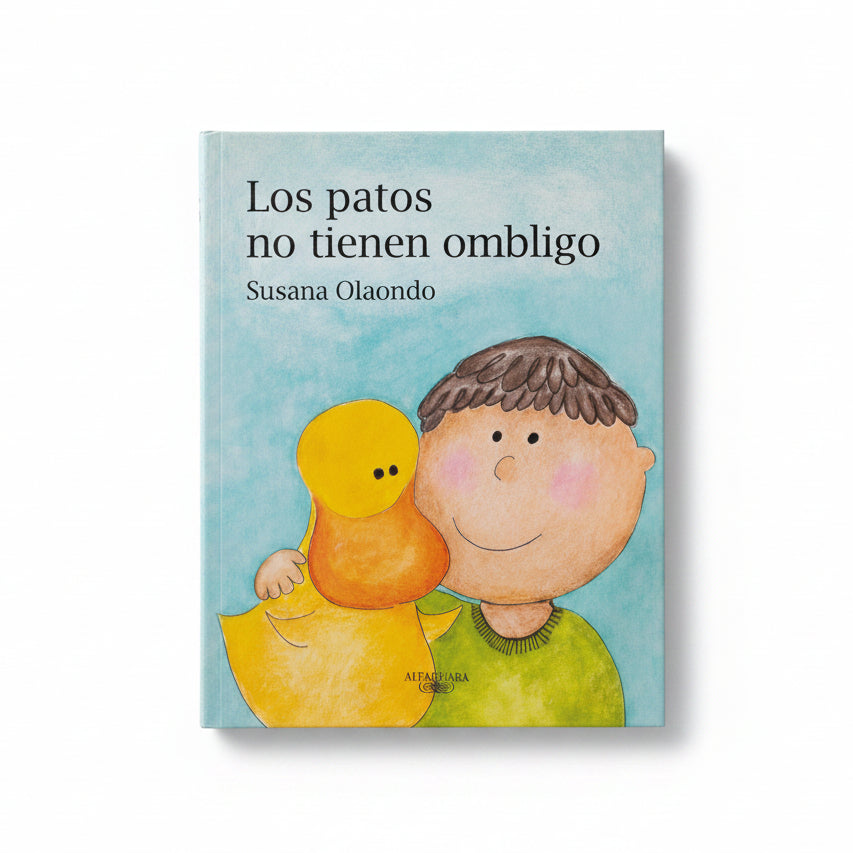 Los patos no tienen ombligo - Susana Olaondo