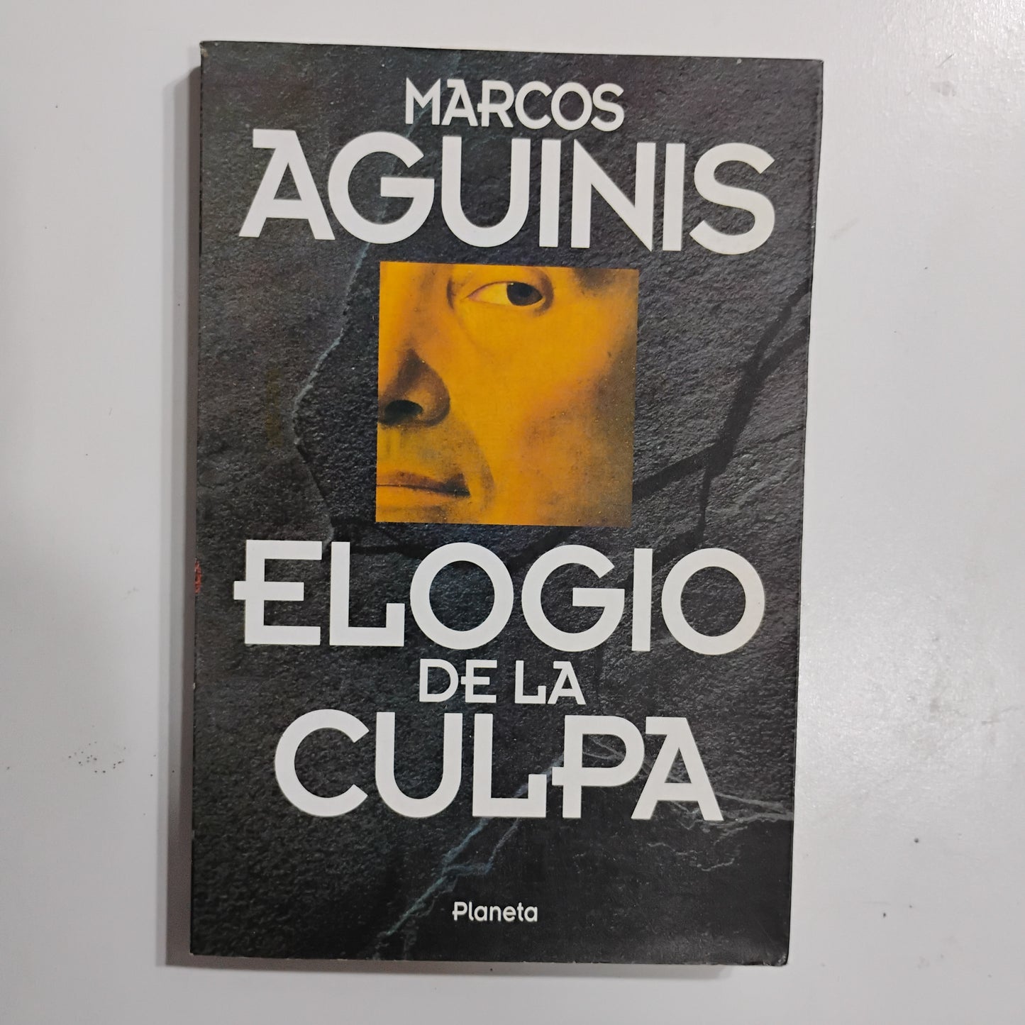Elogio de la culpa - Marcos Aguinis