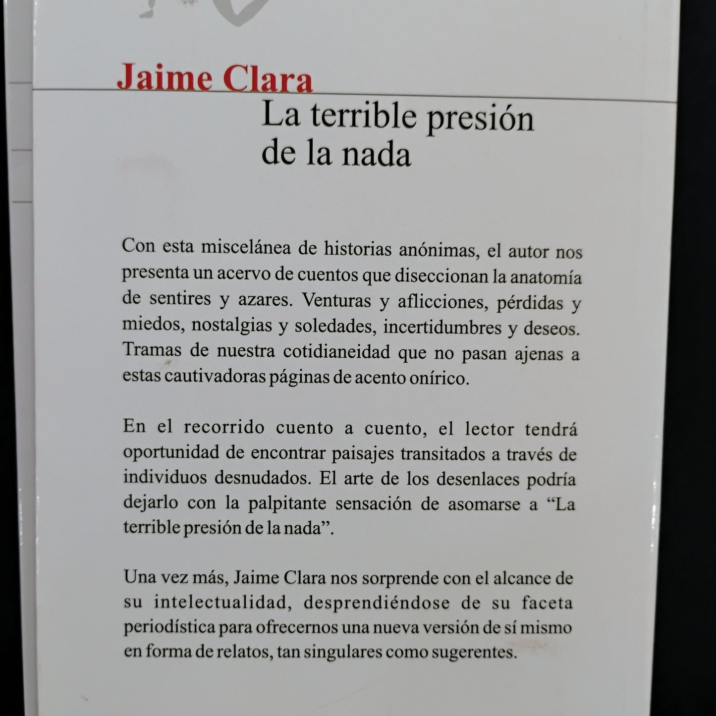 La terrible presión de la nada - Jaime Clara
