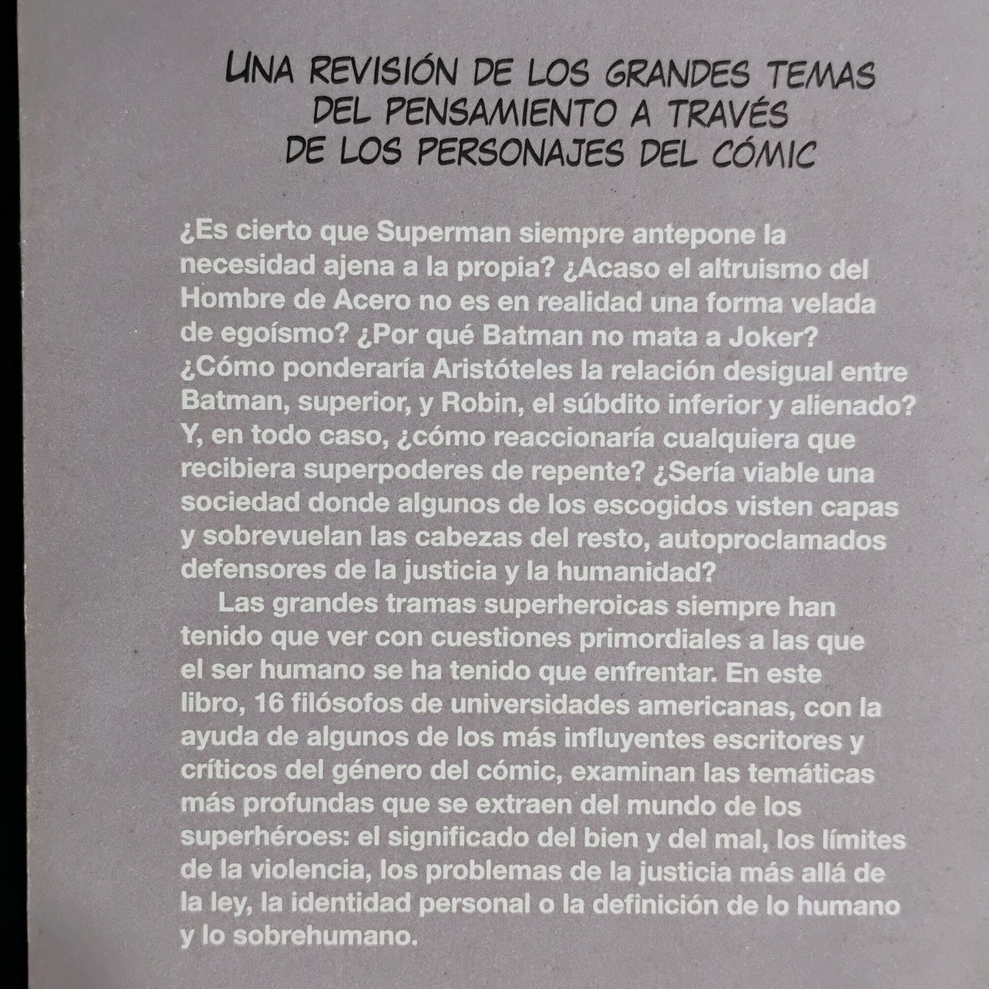 Los superheroes y la filosofía - Tom Morris, Matt Morris