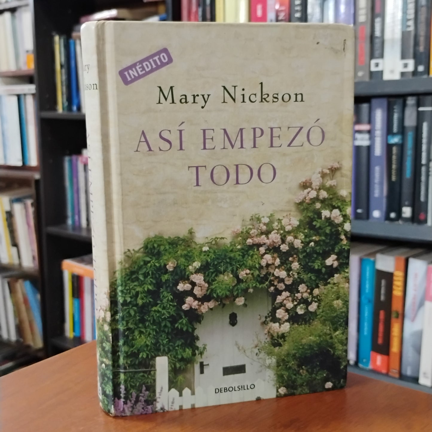Así empezó todo - Mary Nickson
