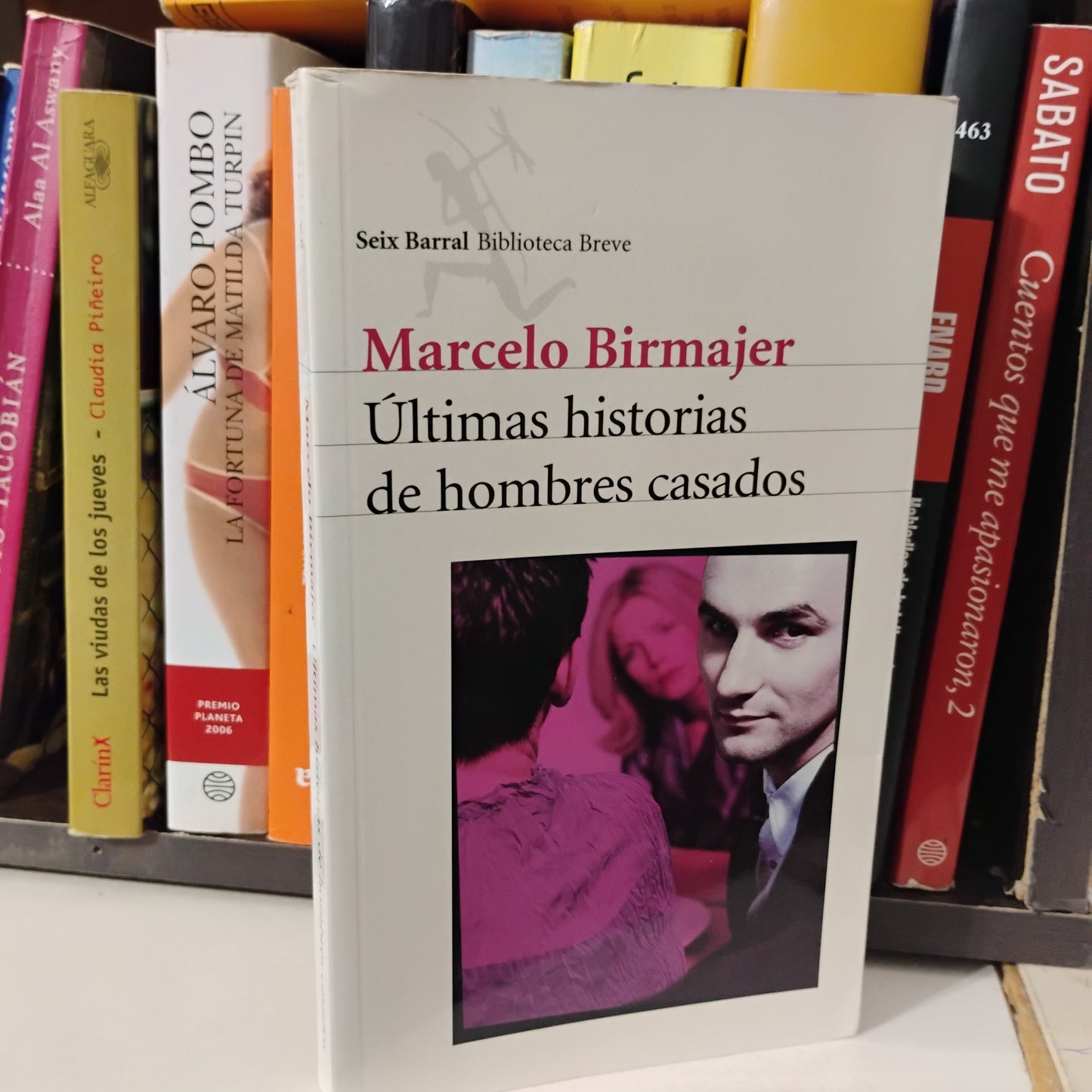 Últimas historias de hombres casados - Marcelo Birmajer