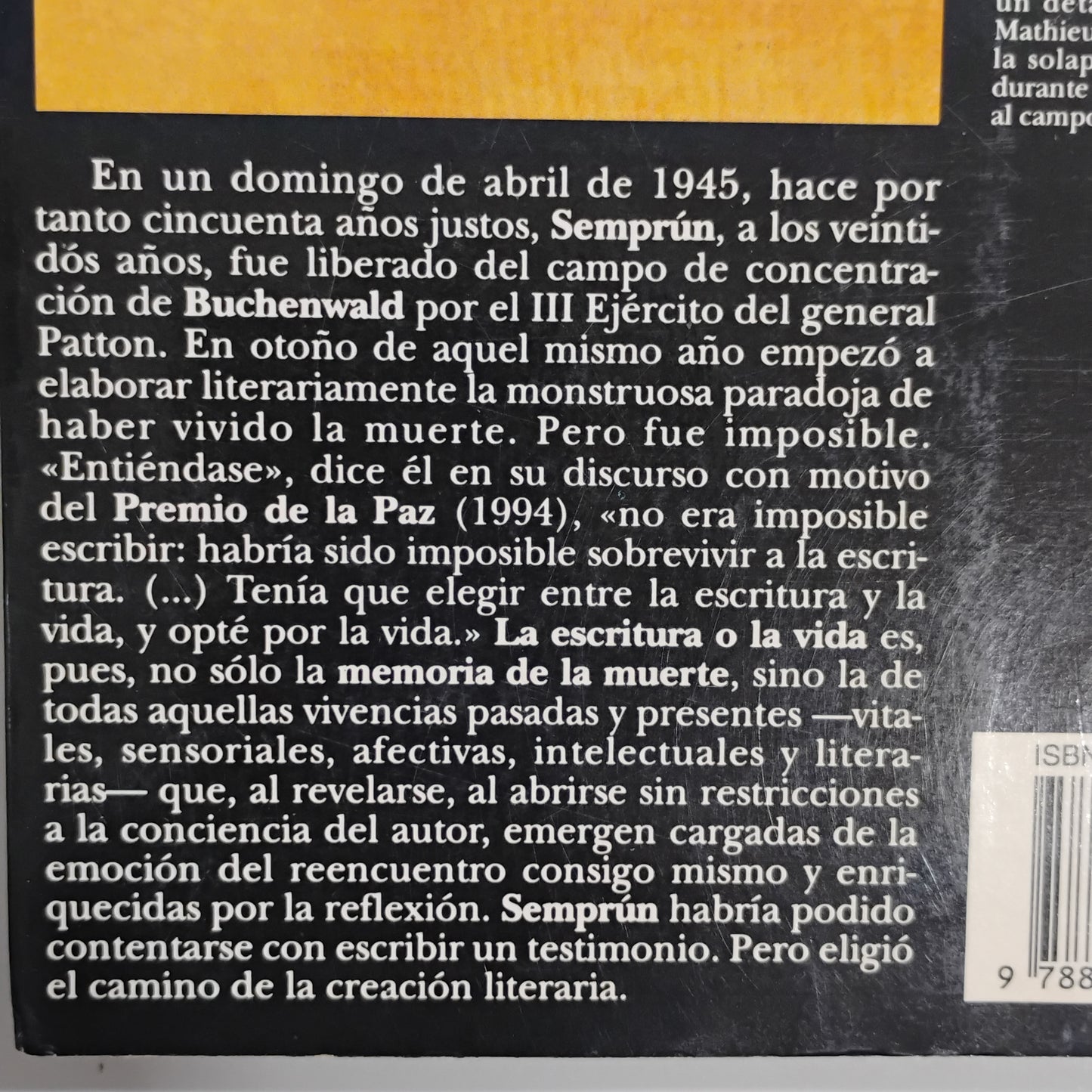 La escritura o la vida - Jorge Semprún