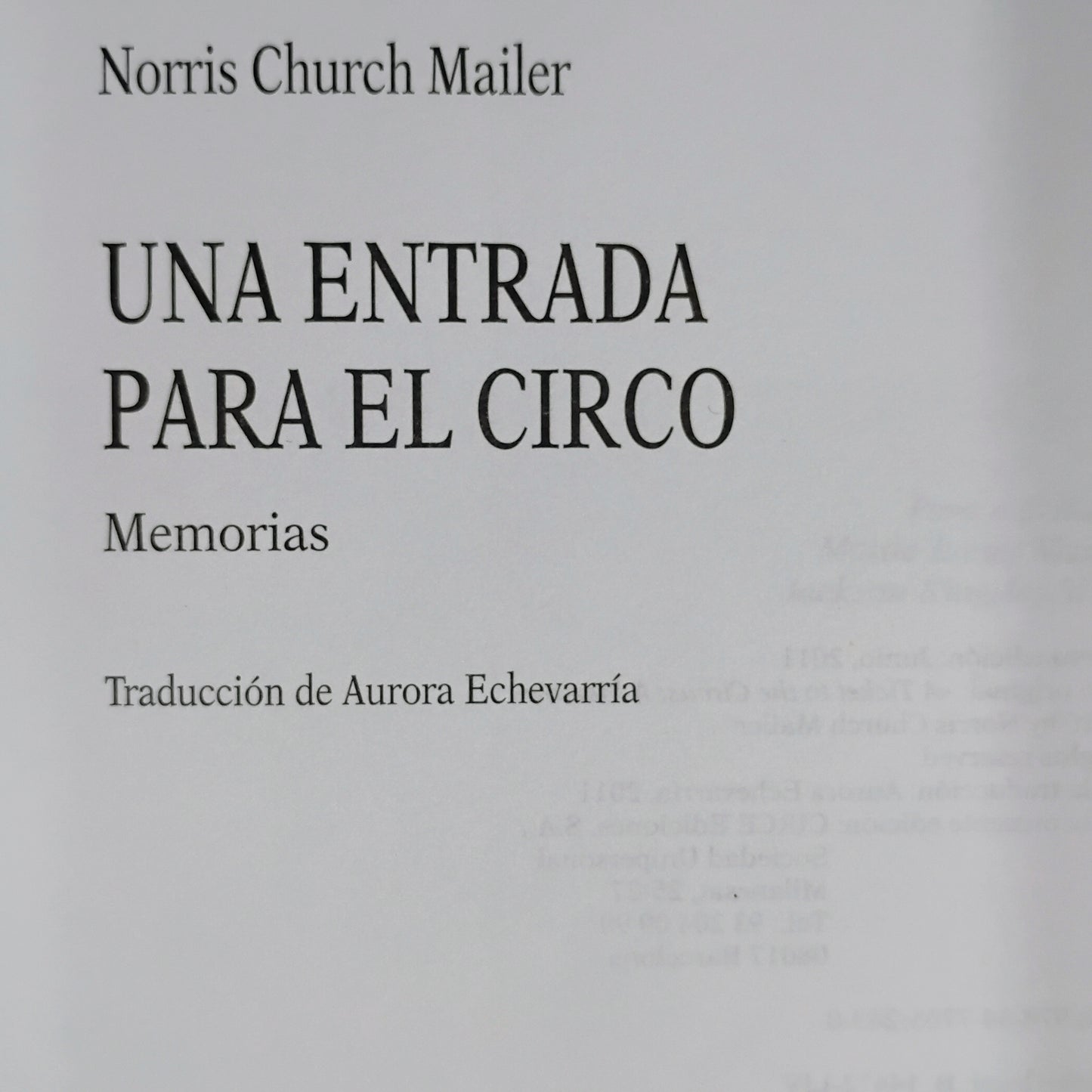 Una entrada para el circo - Norris Church Mailer