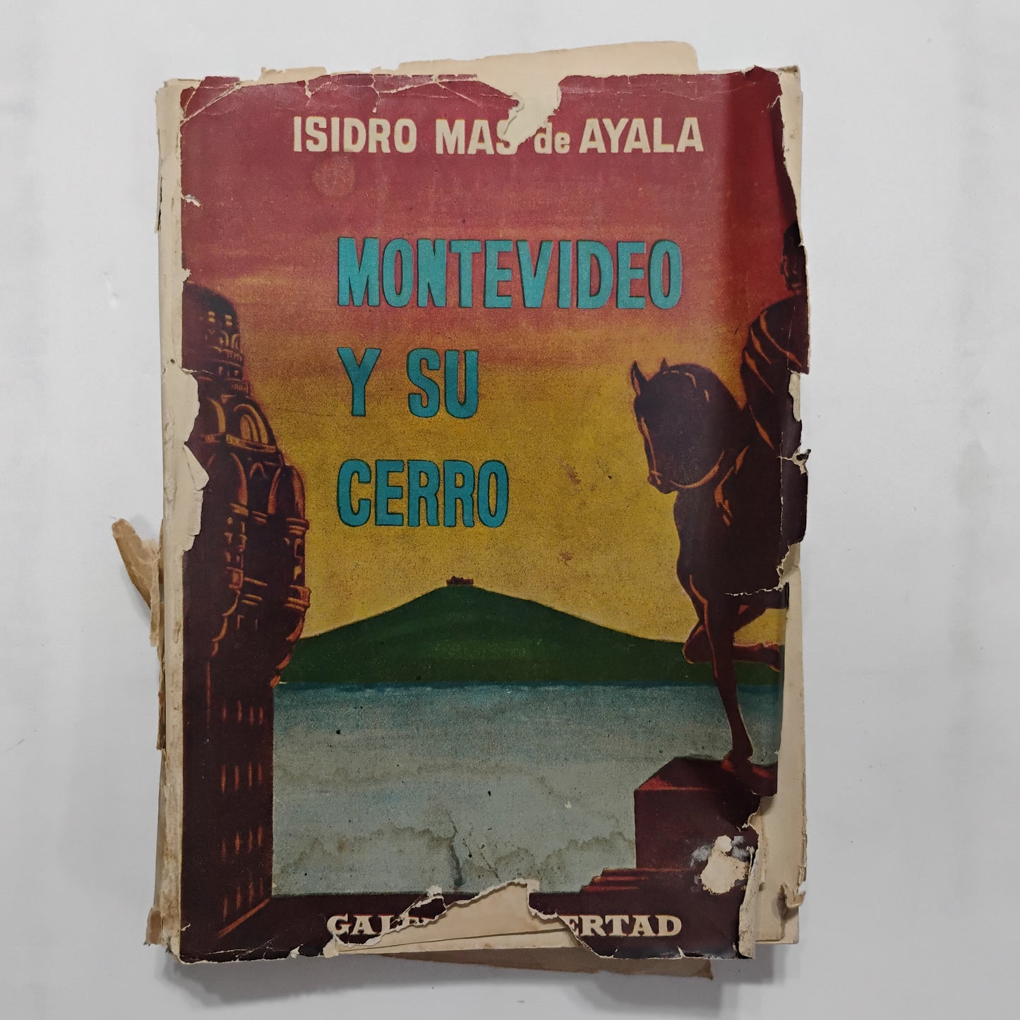 Montevideo y su cerro - Isidro Más de Ayala