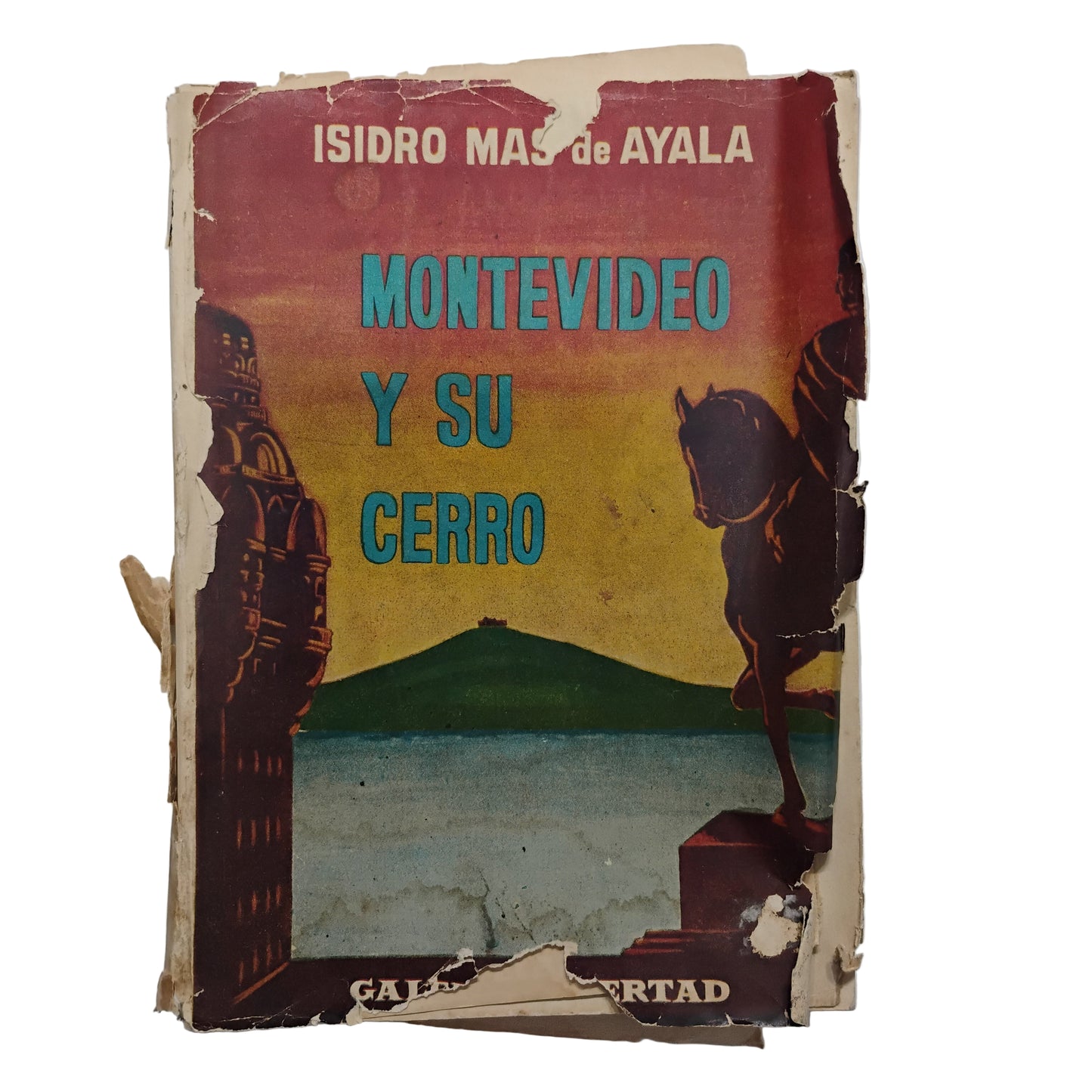 Montevideo y su cerro - Isidro Más de Ayala