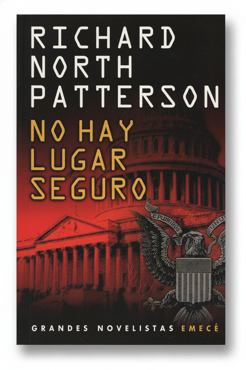 No hay lugar seguro - Richard North Patterson