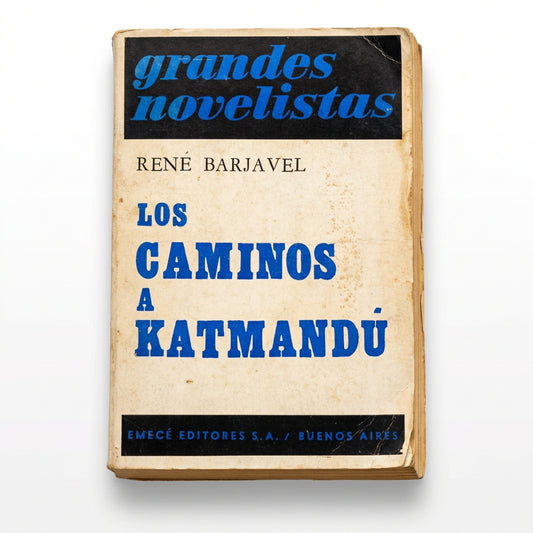 Los caminos a Katmandú - René Barjavel