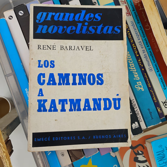Los caminos a Katmandú - René Barjavel