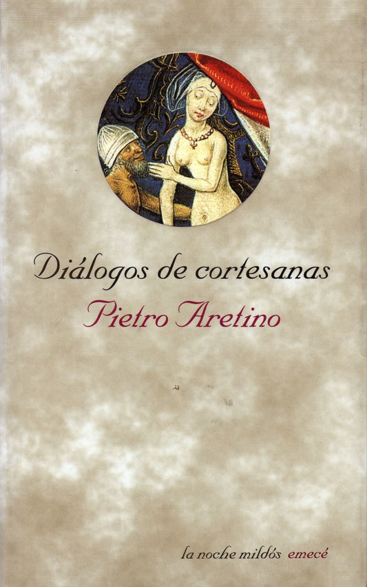 Dialogos de Cortesanas - Piero Arelino