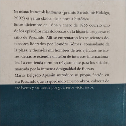 No robaras las botas de los muertos - Mario Delgado Aparaín