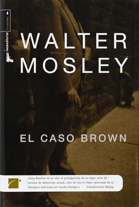 El caso Brown - Walter Mosley