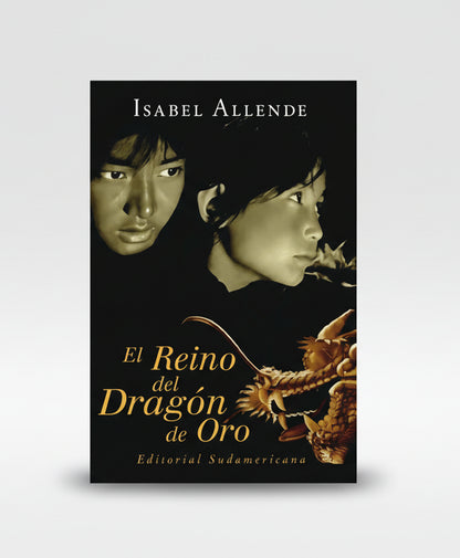 El Reino del Dragon de Oro - Isabel Allende