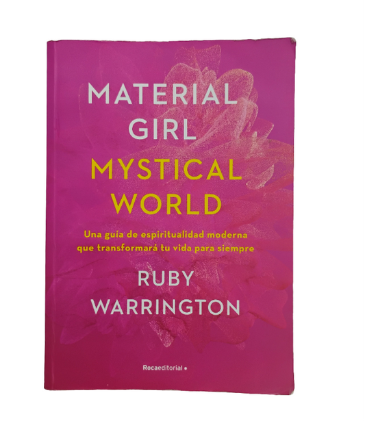 Material Girl. Mystical World - Ruby Warrington
