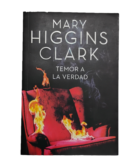 Temor a la verdad - Mary Higgins Clarke