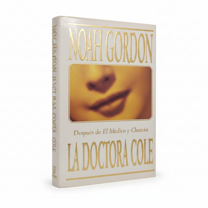 La Doctora Cole - Noah Gordon