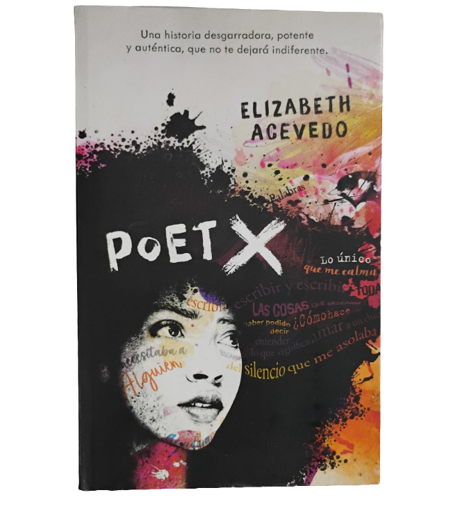 Poet X - Elizabeth Acevedo