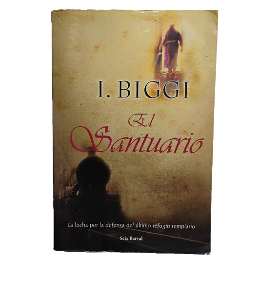 El santuario - I. Biggi