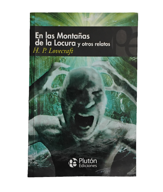 En las Montañas de la locura y otros relatos - H. P. Lovecraft