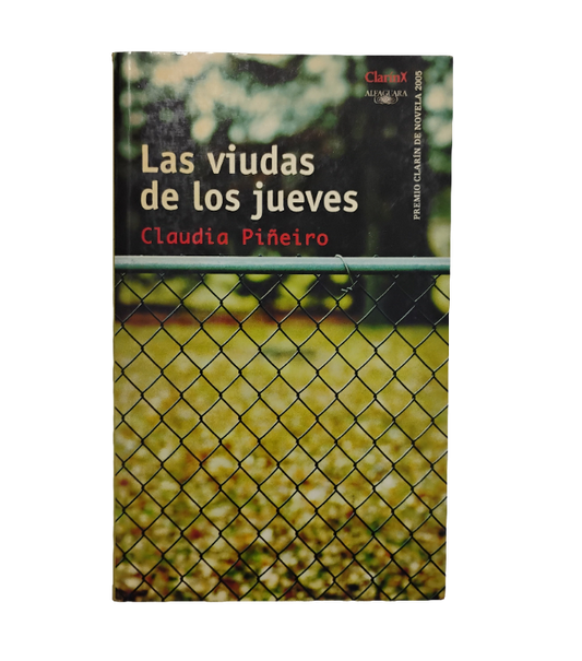 Las viudas de los jueves - Claudia Piñeiro
