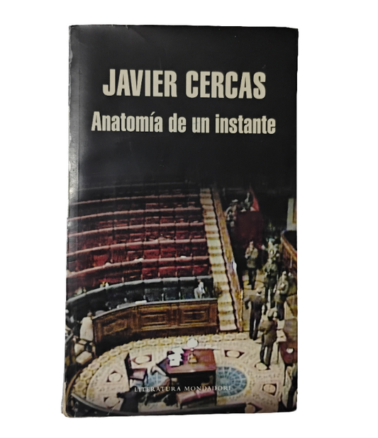 Anatomía de un instante - Javier Cercas