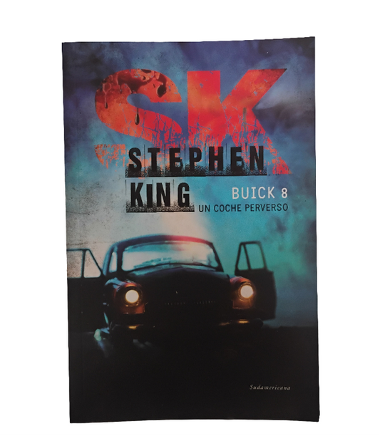 Buick 8. Un coche perverso - Stephen King