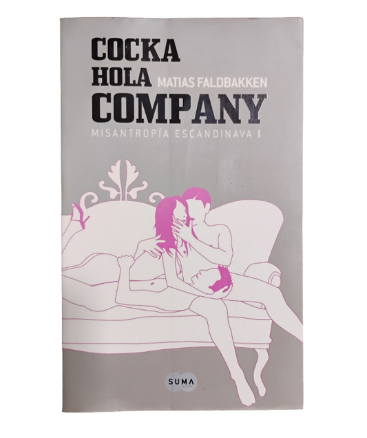 Cocka Hola Company -Marías Faldbakken