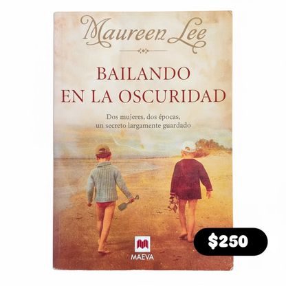 Bailando en la oscuridad - Maureen Lee