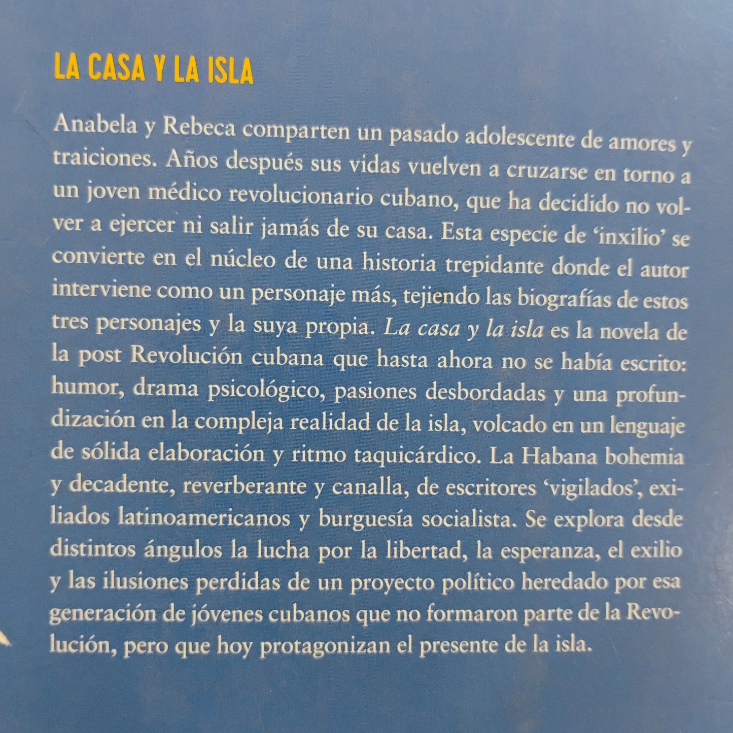 La casa y la isla - Ronaldo Menéndez