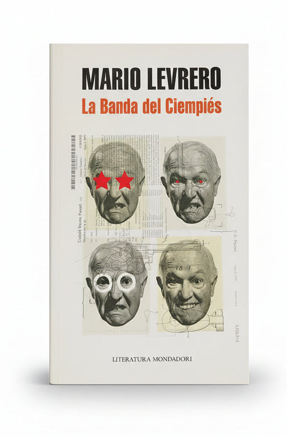 La banda del ciempiés - Mario Levrero