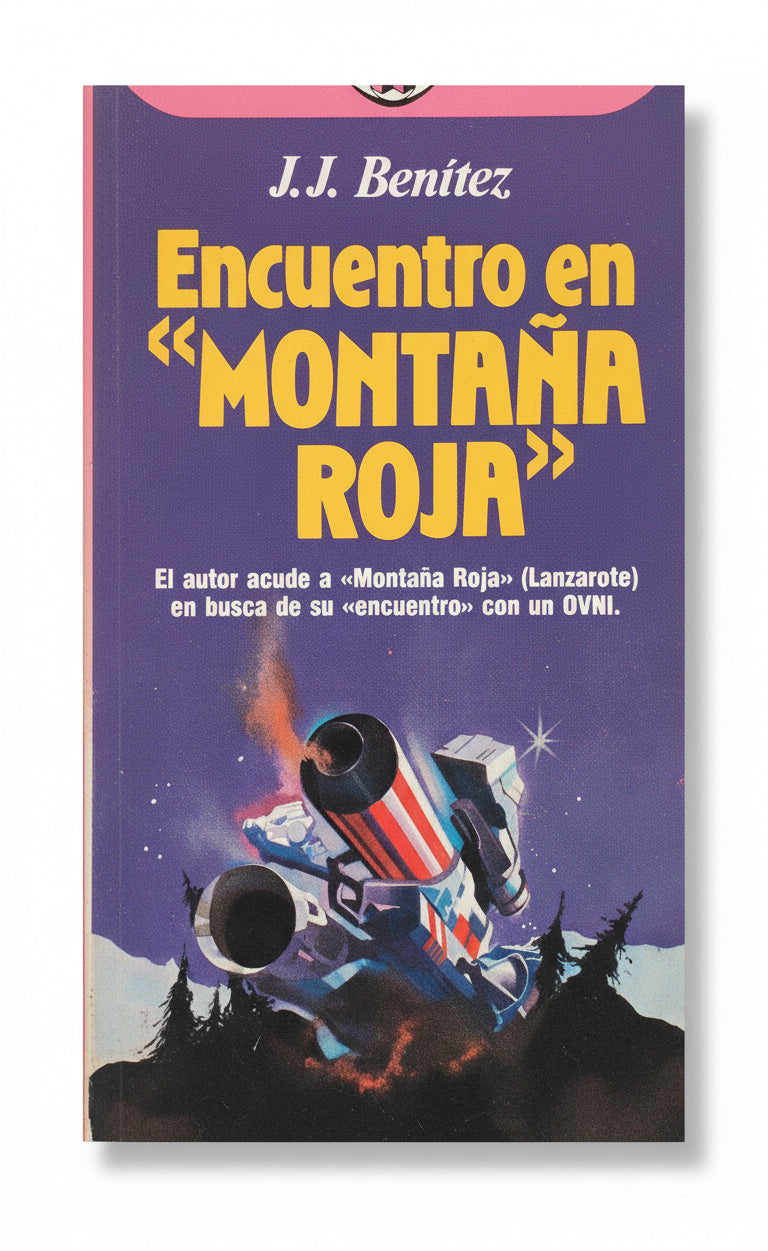 Encuentro en la "Montaña Roja" - J. J. Benítez