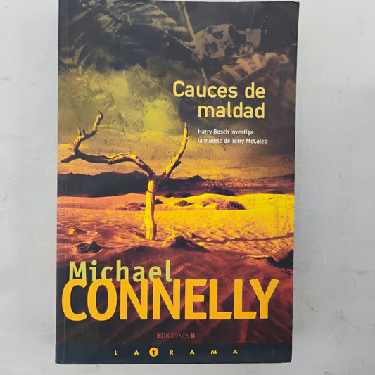 Cauces de maldad - Michael Connelly
