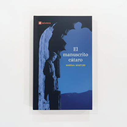 El manuscrito câtaro - Marina Martori