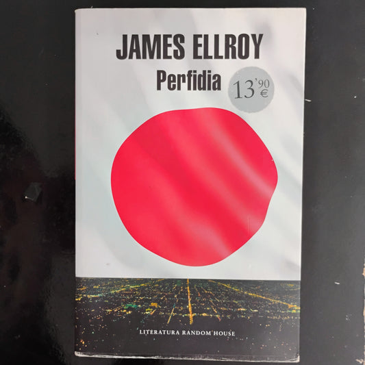 Perfidia - James Ellroy