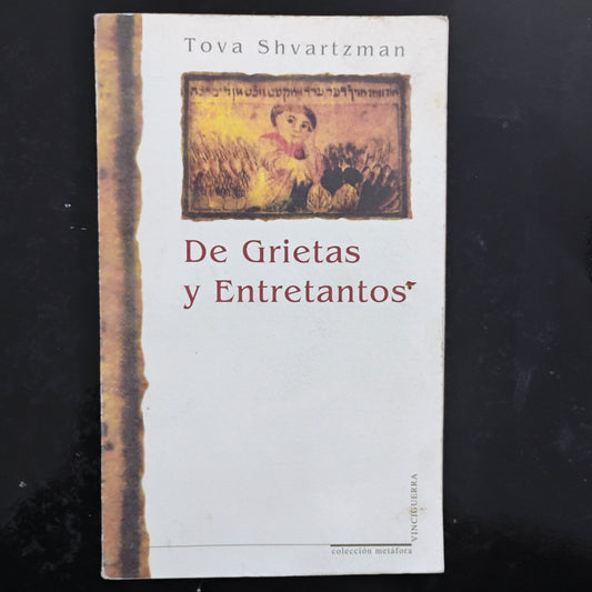 De Grietas y entretantos - Tova Shvartzman