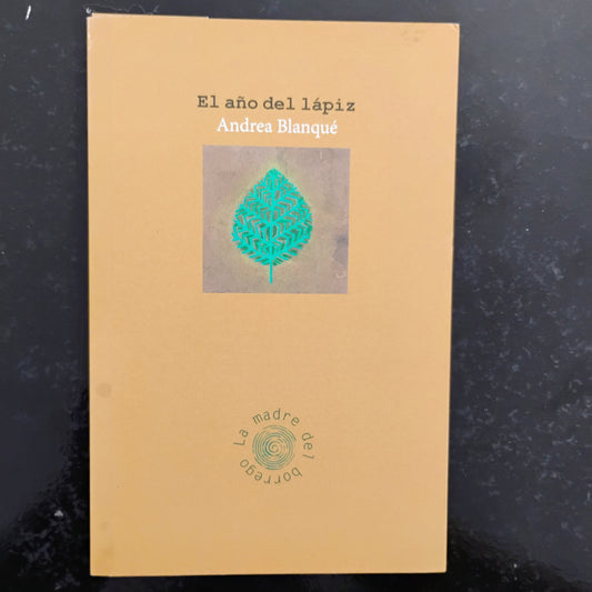 El año del lápiz - André Blanqué