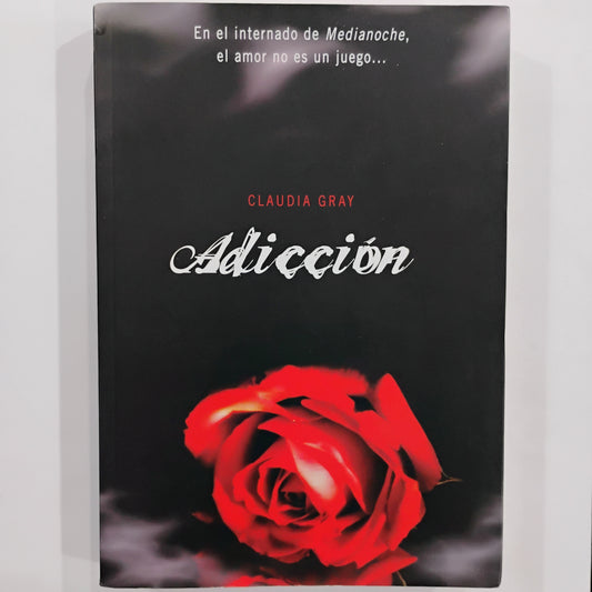 Adicción - Claudia Gray
