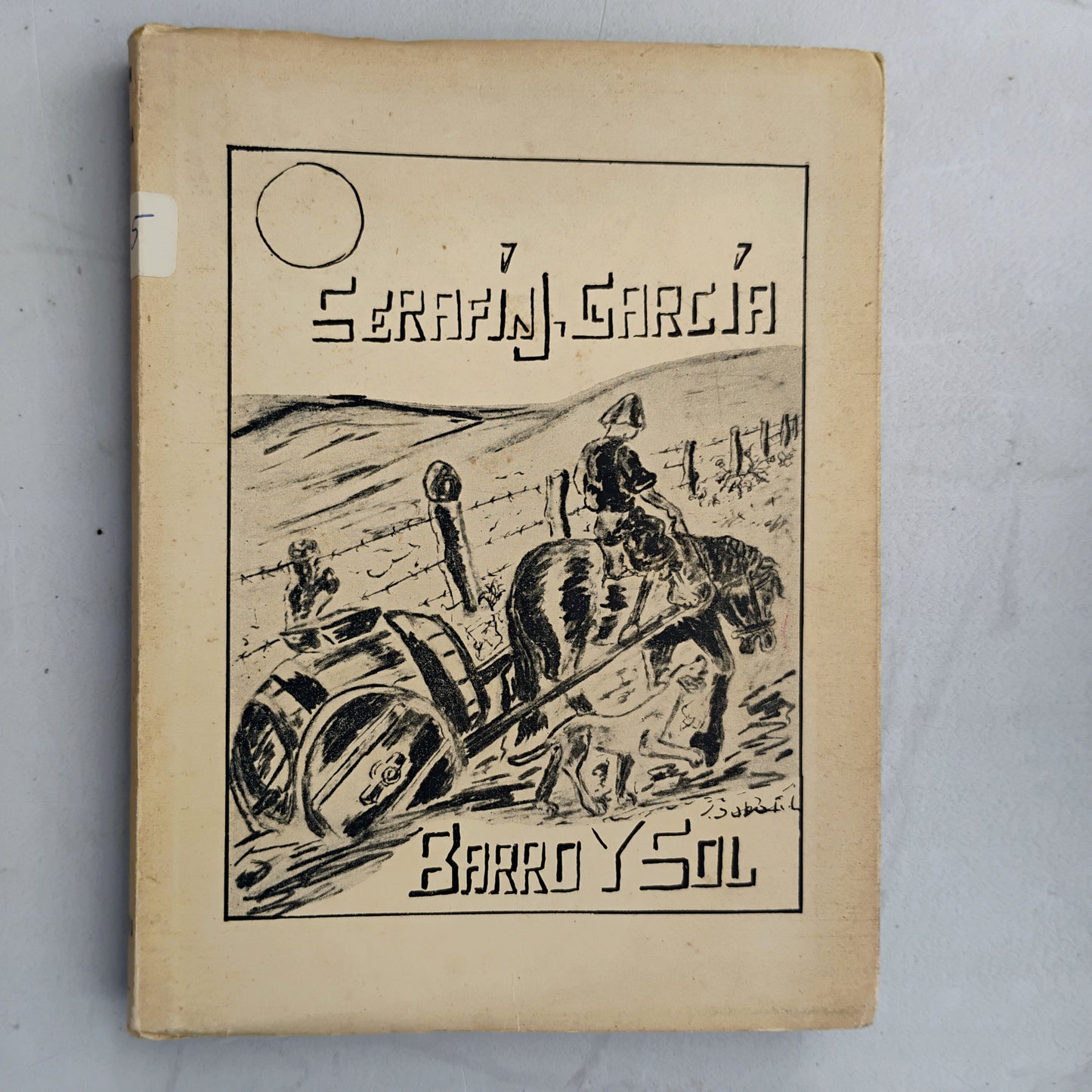 Barro y sol - Serafín J. García