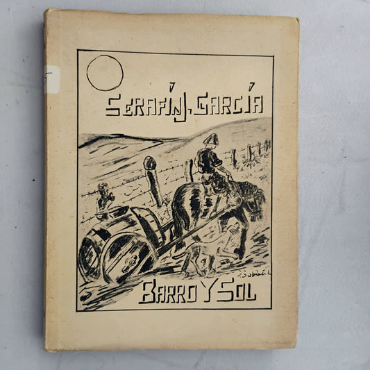 Barro y sol - Serafín J. García