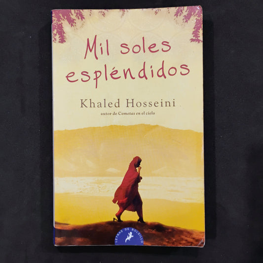 Mil soles espléndidos - khaled Hosseini
