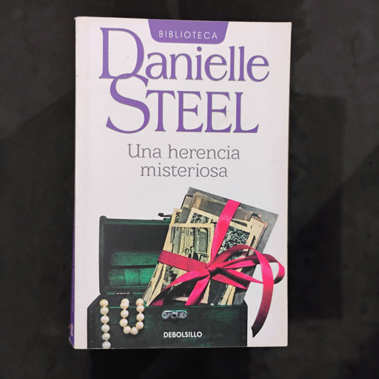 Una herencia misteriosa - Danielle Steel