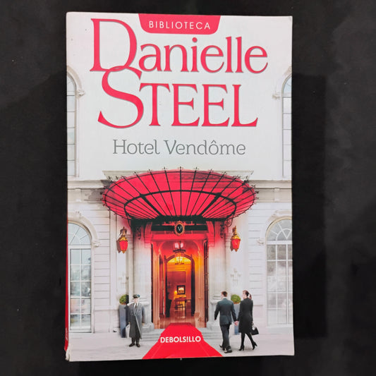 Hotel Vendôme - Danielle Steel