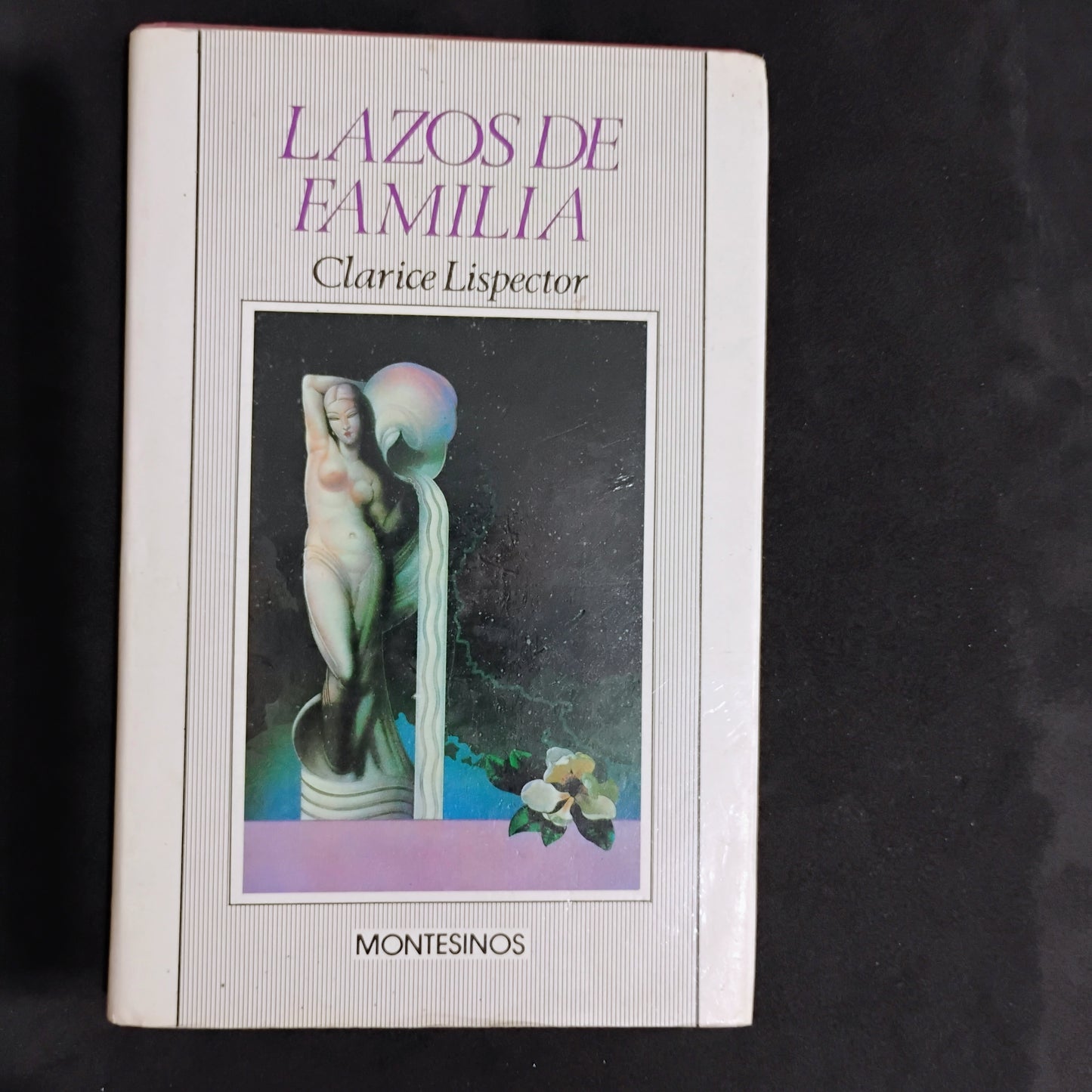 Lazos de familia - Claríce Lispector