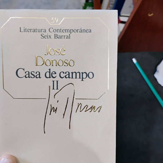 Casa de Campo I y II - José Donoso