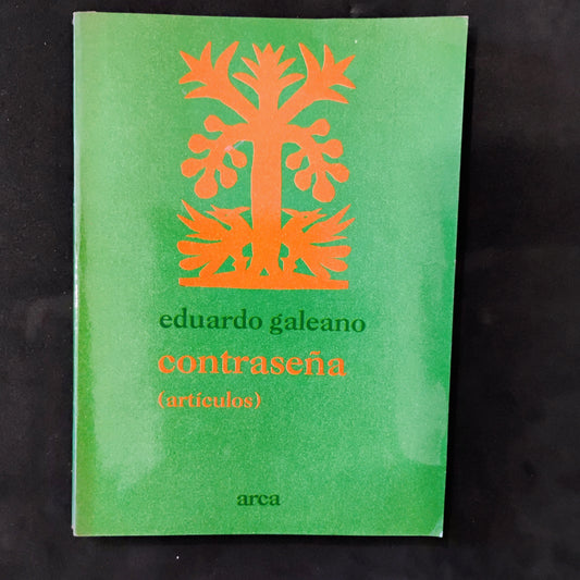 Contraseña (artículos) - Eduardo Galeano